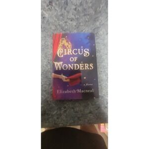 Circus of Wonders by‎ Elizabeth Macneal